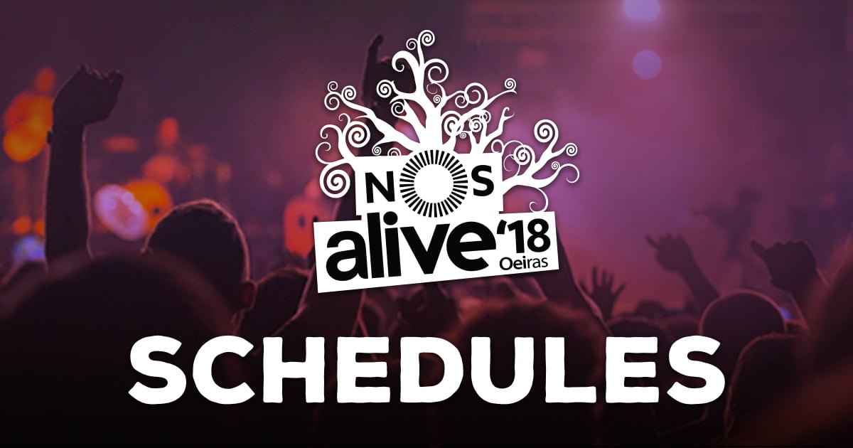 Schedule NOS Alive Festival
