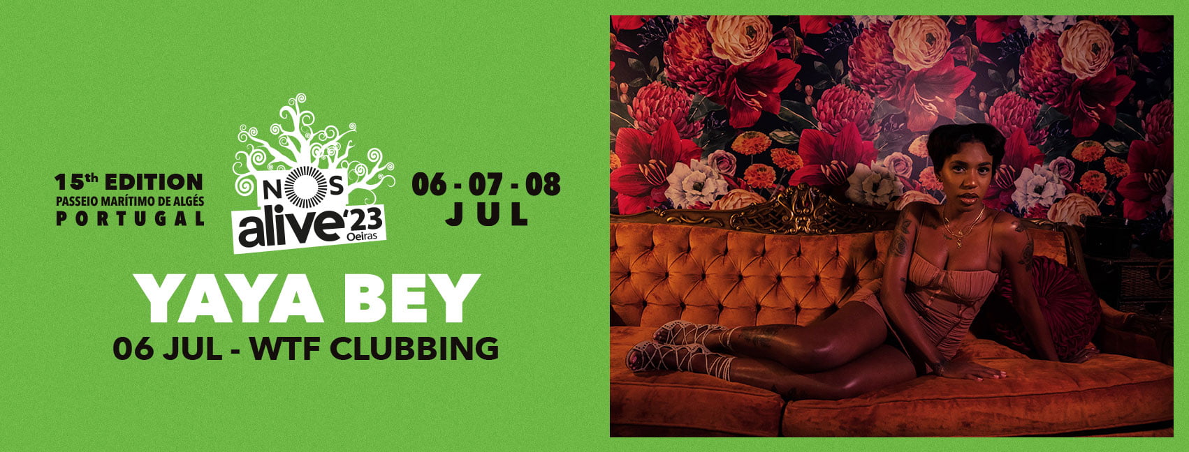 Yaya Bey Is The First Confirmation Of WTF Clubbing | NOS Alive Festival