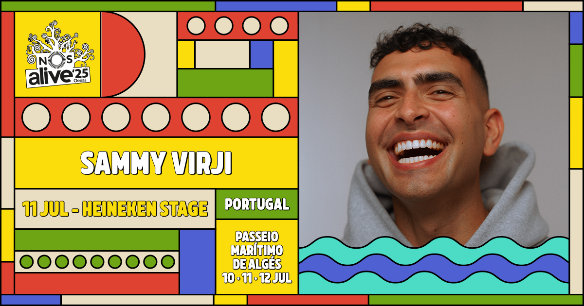 sammy virji nos alive 2025 palco heineken stage portugal lisboa julho