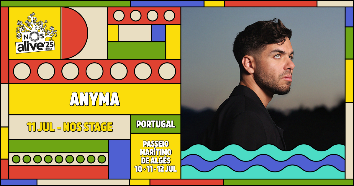 anyma nos alive 2025 festival lisboa portugal 11 de julho